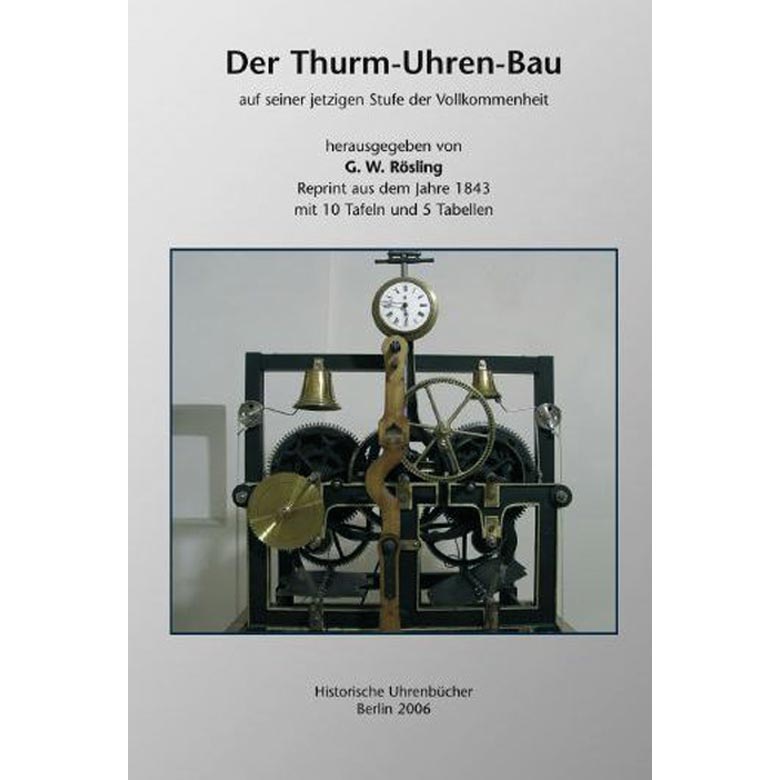 Special Book "Der Turm-Uhren-Bau"
